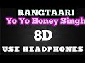 8D Rangtaari Video | Loveratri | Aayush Sharma | Warina Hussain | Yo Yo Honey Singh | Tanishk Bagchi