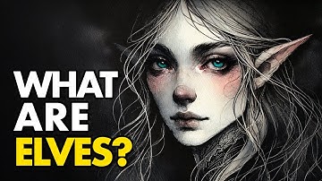 What Are The Different Types of Elves?