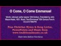 O Come, O Come Emmanuel - Christmas Carols Lyrics & Music