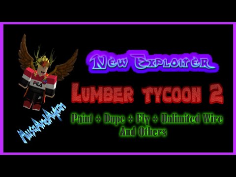 Lumber Tycoon 2 Exploit Hack New Update Unlimited Wire