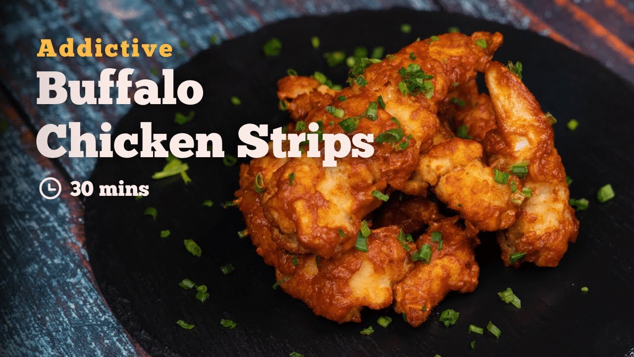 Buffalo Chicken Strips | Spicy Chicken | Fried Chicken Strips | Party Appetizers | Cookd