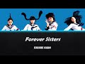 Forever Sisters - ATARASHII GAKKO! (ROM/ENG) Color Coded Lyrics