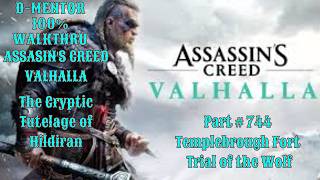 Assassins Creed Valhalla 100% Walkthrough Templebrough Fort Trial of the Wolf