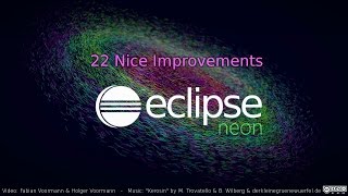 Eclipse Neon 530-Minute Demo Of 22 Nice Improvements