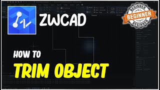 ZWCAD How To Trim