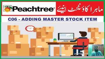 C06 II PEACHTREE II Adding Inventory Master Stock Item [ Urdu - हिंदी ]