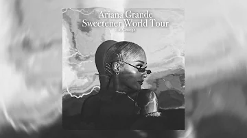 No Tears Left To Cry [The Sweetener Tour Concept 2.0]