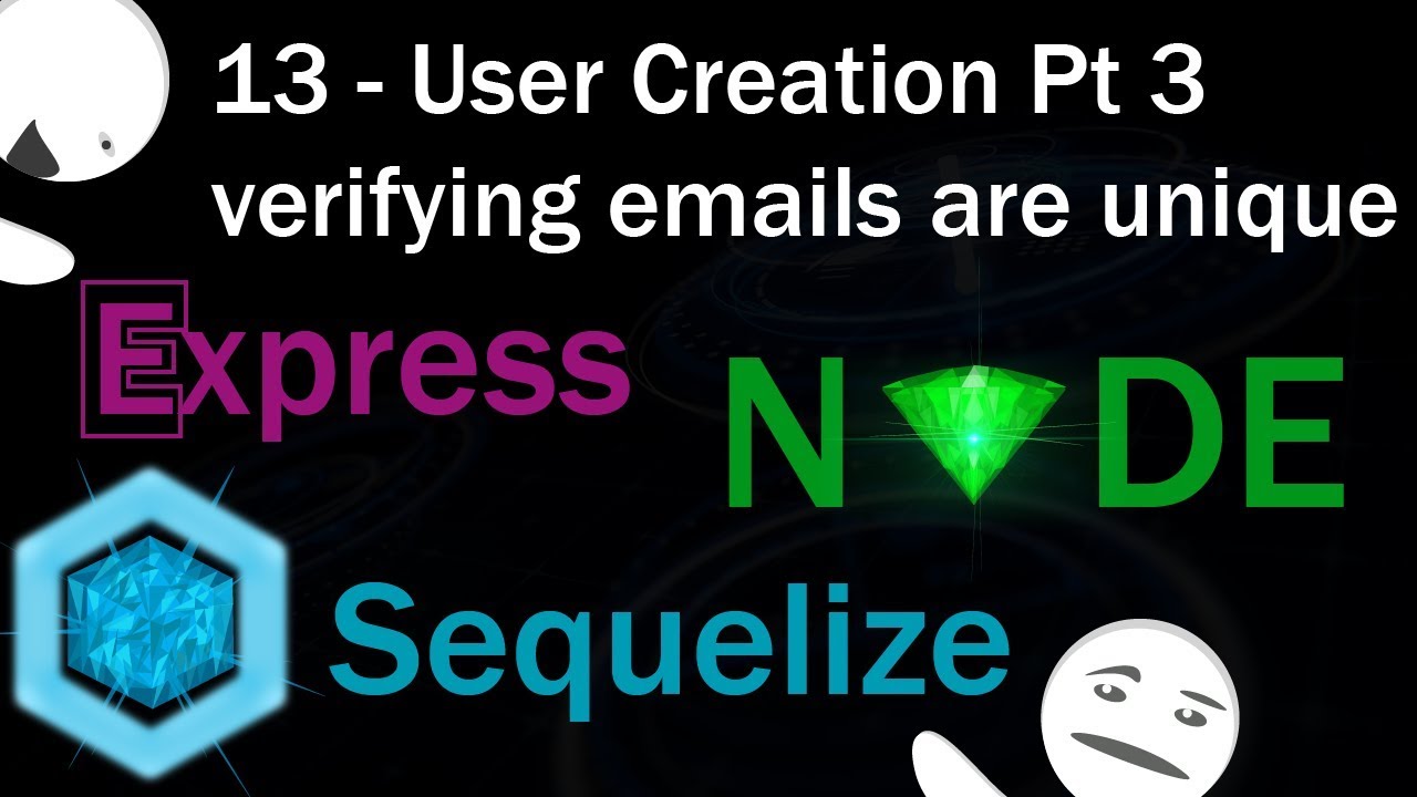Nodejs and mysql using sequelize part 13 - User Creation Pt 3 ...