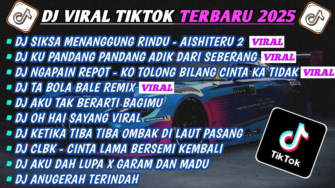 DJ TIKTOK TERBARU 2025-🎵DJ SIKSA MENANGGUNG RINDU - AISHITERU 2🎵DJ CINTA DARI SEBERANG FULL ALBUM