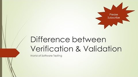 Difference between Verification & Validation | Software Testing