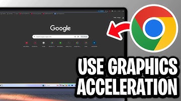 How To Use Graphics Acceleration on Google Chrome - Boost Performance