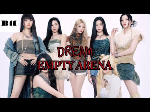 BABYMONSTER 베이비몬스터 DREAM EMPTY ARENA