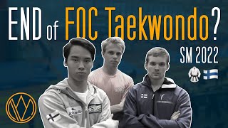 THE END OF FOC TAEKWONDO? | Finnish National Championships 2022 | SM Kupittaa Turku