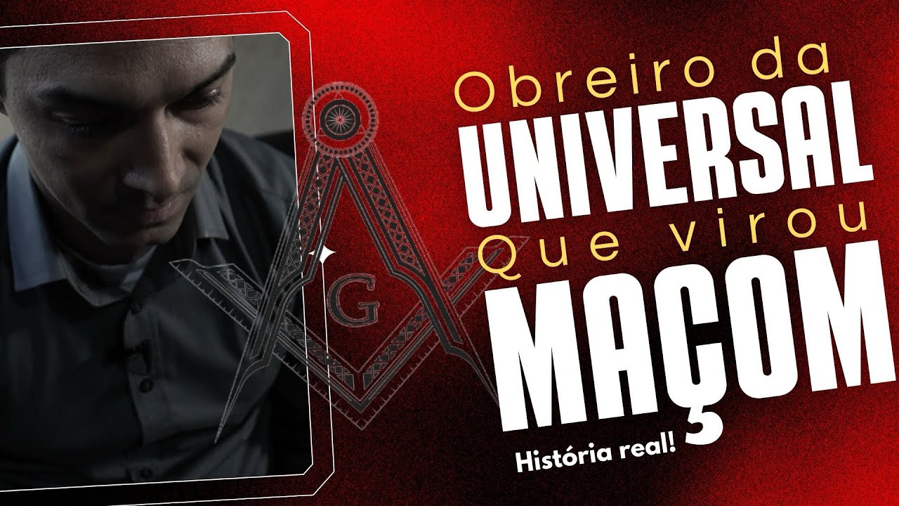 OBREIRO DA UNIVERSAL VIROU MAÇOM