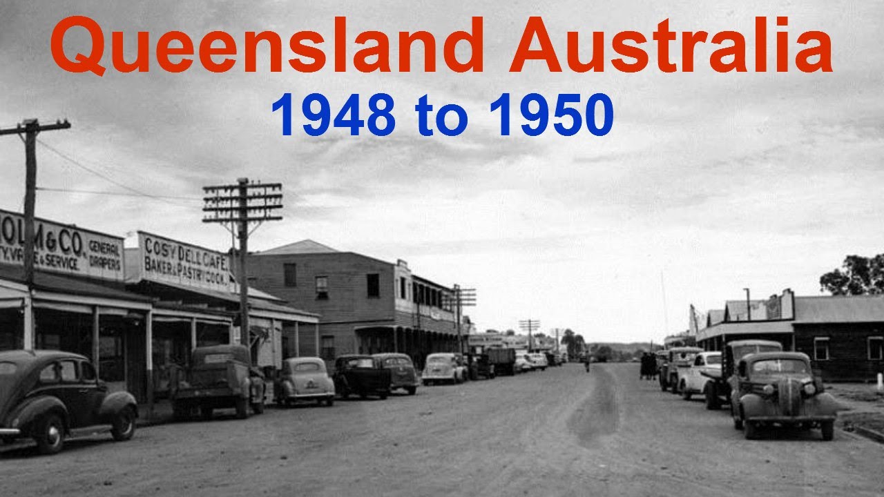Queensland 1948 to 1950 Rare Unseen Historical Photographs of