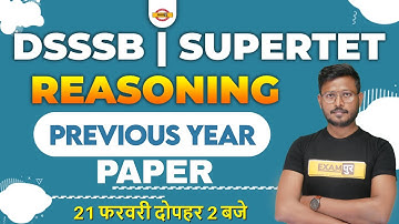 Super TET Classes | DSSSB/Super TET Reasoning Previous Year Paper | Reasoning By Abid Sir | Exampur