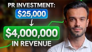The $24,000 PR Campaign That Made $4,000,000