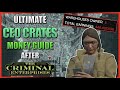 Ultimate CEO Crates Money Guide After Criminal Enterprises DLC