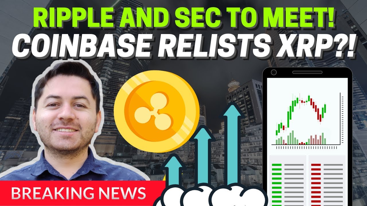 Breaking Ripple Sec To Meet Coinbase Relist Xrp Rumours Spread Youtube Breaking Ripple Sec To Meet Coinbase Relist Xrp Rumours Spread Youtube