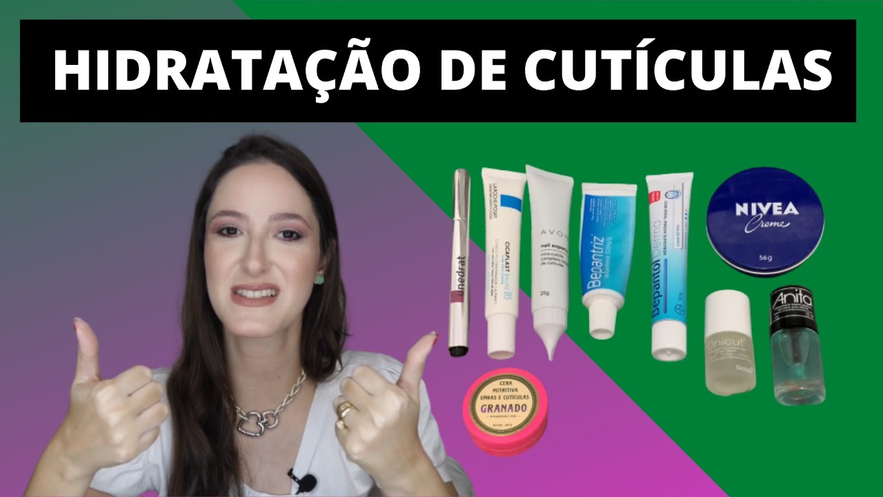 HIDRATAÇÃO de CUTÍCULAS