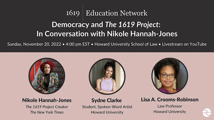 Democracy and "The 1619 Project": In Conversation with Nikole Hannah-Jones