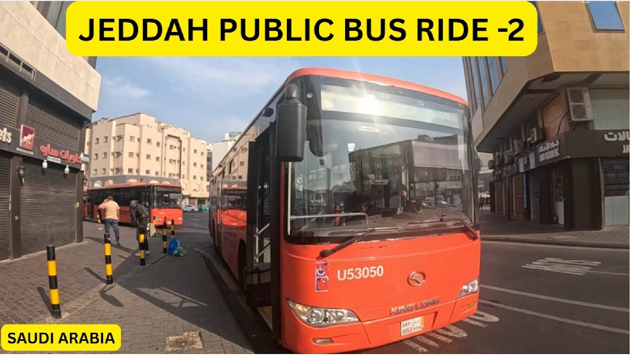 JEDDAH PUBLIC BUS RIDE -2  | SAUDI ARABIA - 28 | BINU