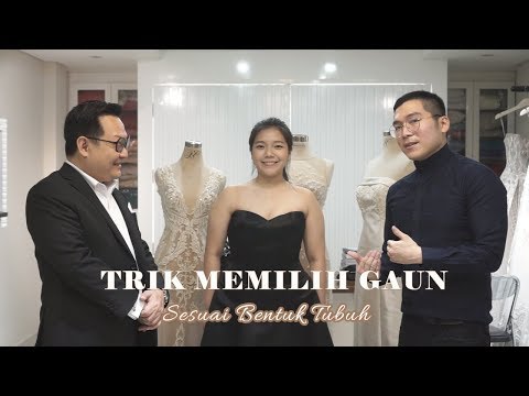 Video: Cara Memilih Gaun Pengantin Yang Sesuai