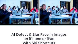 Siri Shortcuts: Blur Faces in Images on iPhone