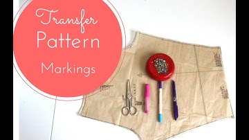 #10 - How to Transfer Markings From A Sewing Pattern