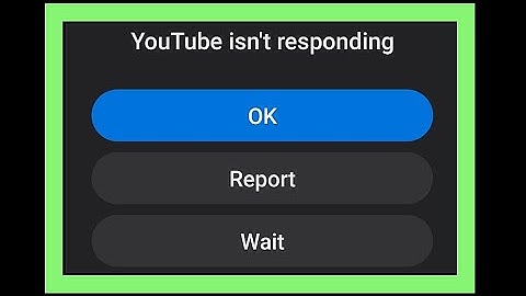 How To Fix YouTube Isn