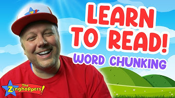 Learn to Read for Kids: Word Chunking | Reading Strategies | Teach Preschoolers | The Zinghoppers