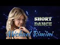 Michael Rimini - Short Dance Mix ( New İtalo Disco  )