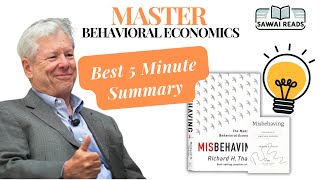 Book Summary; Misbehaving: The Making of Behavioral Economics by Richard H. Thaler