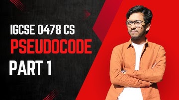 IGCSE Computer Science 0478 2210 Pseudocode Part 1
