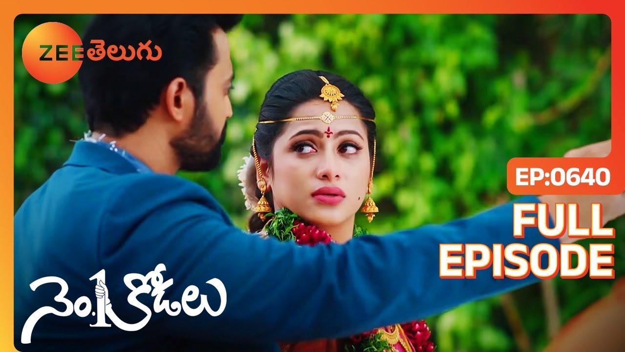 నా చిన్న కోడలికి హారతి ఇచ్చి లోపలికీ తీసుక | No 1 Kodalu | Full Ep 640 | Zee Telugu | 21 Mar 2022
