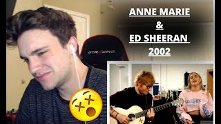 ANNE-MARIE & ED SHEERAN - 2002 (OFFICIAL ACOUSTIC VIDEO) *REACTION*