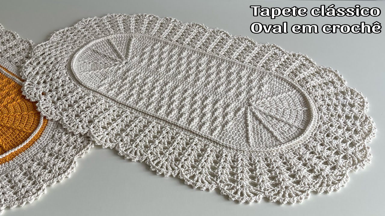 TAPETE CLÁSSICO OVAL EM CROCHÊ FÁCIL DE FAZER