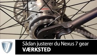 Justering af Shimano Nexus 7 gear