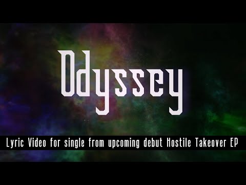 Hostile Takeover - Odyssey Lyric Video 2022
