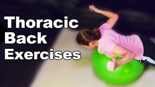 Thoracic Back Exercises \& Stretches (Ys, Ts, Ws and Is) - Ask Doctor Jo