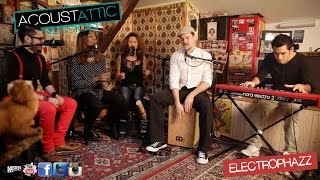 ELECTROPHAZZ - Breathe - Acoustattic Session - S02E02