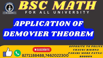 APPLICATION OF DEMOVIER THEOREM | BSC PHYSICS| BSC PHYSICS BY RAHUL SIR