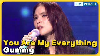 You Are My Everything - Gummy [Immortal Songs 2] | KBS WORLD TV 240113