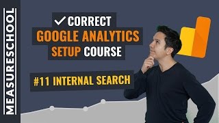 Internal Search in Google Analytics | Lesson 11