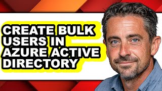 How to Create Bulk Users in Azure Active Directory (full Guide)