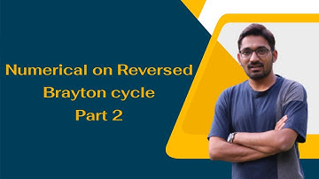 Numerical on Reversed Brayton cycle Part 2 GATE 2021-2022 | Mechanical Engineering