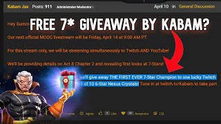 FREE 7* GIVEAWAY BY KABAM ?? | OFFICIAL ANNOUNCEMENT BY KABAM JAX ON FORUMS