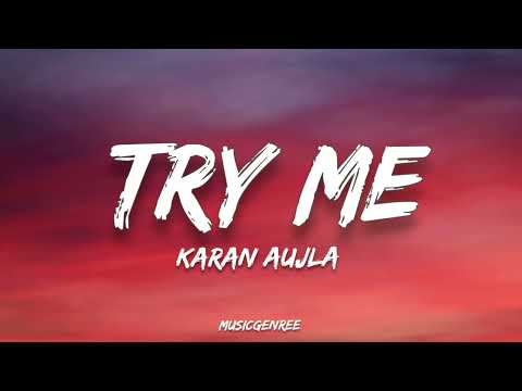 Karan aujla - Try Me | (Lyrics) | Making memories | Album
