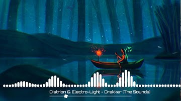 DISTRION & ELECTRO-LIGHT - DRAKKAR [OFFICIAL AUDIO]