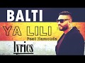 Balti Ya Lili Ft Hamouda Lyrics بلطي يا ليلي مع الكلمات 